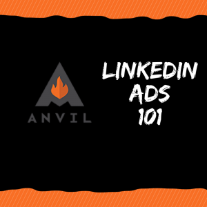 Anvil-LinkedIn-Ads-101